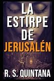 estirpe imperial sangre española  La Estirpe de Jerusalén