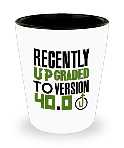 Gamer, Birthday Shot Glass, Funny Gift for Gamer, Birthday - Recently Upgraded To Version 40.0 Computer Games, Play Station, Wii, Xbox Ceramic Cup Nov