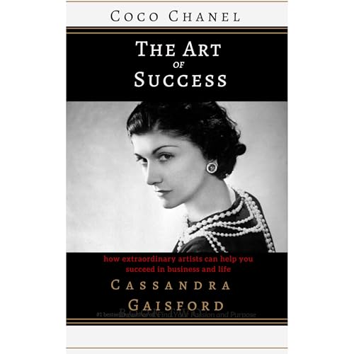 The Art of Success: Coco Chanel by Cassandra Gaisford episode artwork