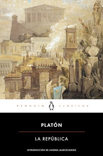 La República / The Republic (Penguin Clásicos)
