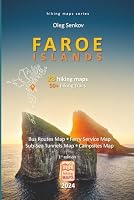 Faroe Islands, hiking maps: for hikers, landscape photographers, nature lovers, digital nomads, travelers B0D94QBTQP Book Cover