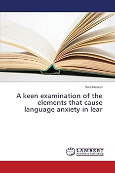 Paperback A keen examination of the elements that cause language anxiety in lear Book