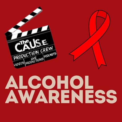S1E1 - Alcohol Awareness and You