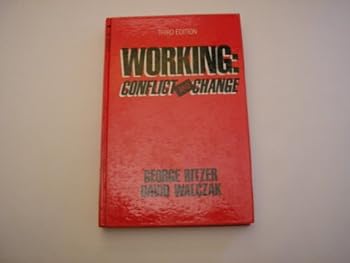 Working, conflict and change