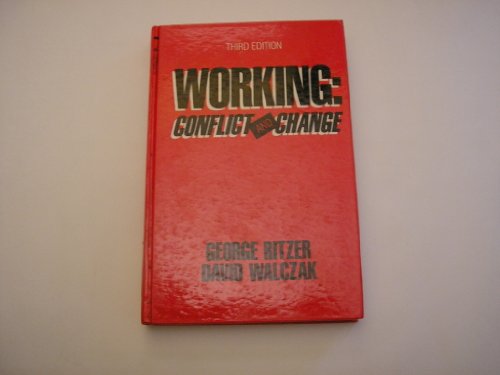 Working: Conflict and Change 0139675892 Book Cover