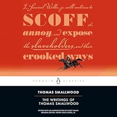 The Writings of Thomas Smallwood Audiolibro Por Thomas Smallwood, Henry Louis Gates Jr., Scott Shane - editor, Scott Shane - introduction arte de portada