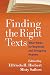 Finding the Right Texts: What Works for Beginning and Struggling Readers (Solving Problems in the Teaching of Literacy (Paperback))