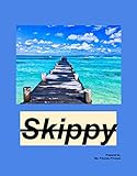  Skippy: Skippy (English Edition)