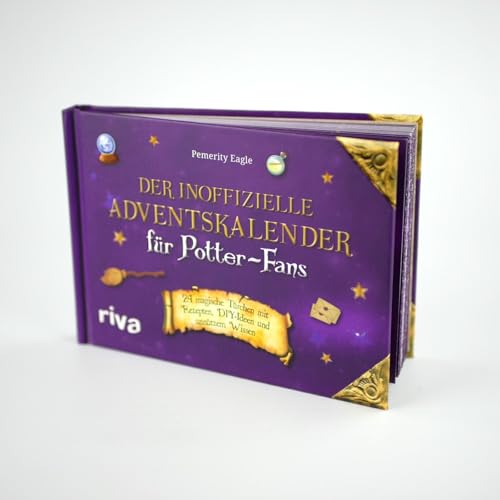 Der inoffizielle Adventskalender für Potter-Fans: 24 magische Türchen mit Rezepten, DIY-Ideen und unnützem Wissen | Der Nachfolger von Der inoffizielle Harry-Potter-Adventskalender