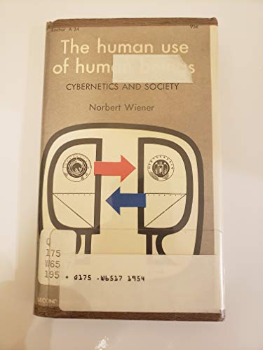 Human Use of Human Beings Cybernetics B000X1R7GG Book Cover