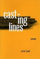 Casting Lines: Poems (MVP) 0898231973 Book Cover