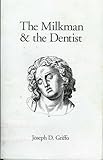 The Milkman and the Dentist