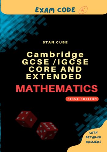 Exam Code: IGCSE and GCSE Mathematics.