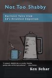 Not Too Shabby (Barrister Tales From Ed's Breakfast Emporium): Barrister Tales From Ed's Breakfast Emporium