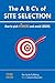 The A B C's of SITE SELECTION: How to Pick Winners and Avoid Losers