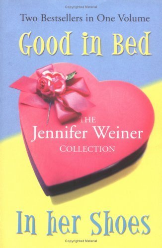 book cover of Good in Bed / In Her Shoes