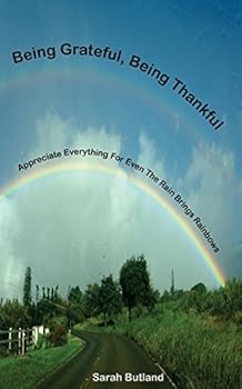 Paperback Being Grateful, Being Thankful Book