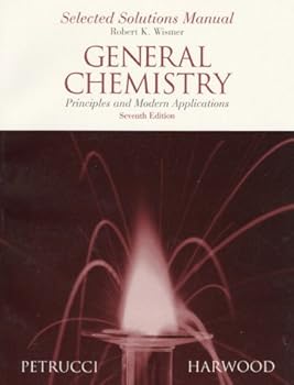 Paperback General Chemistry: Principles and Modern Applications : Selected Solutions Manual Book