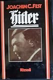 Hitler. - FEST Joachim C. - 