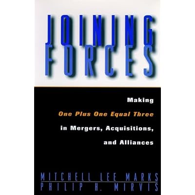 Joining Forces Mergers Acquis Alliances