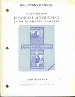 Solutions Manual Third Edition Financial Accounting in an Economic Context 0538855886 Book Cover