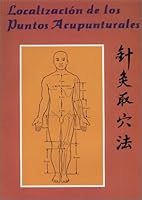 The Way to Locate Acupoints 7119014781 Book Cover