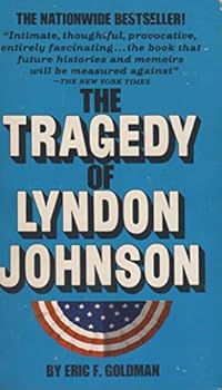 Tragedy of Lyndon Johnson