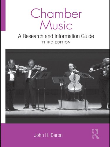 Chamber Music: A Research and Information Guide (Routledge Music Bibliographies)