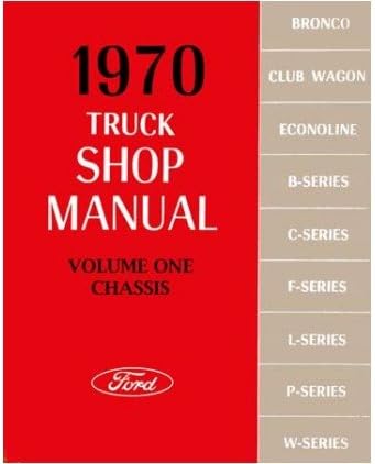 1970 Ford Pickup Truck Bronco Econoline Service Manual
