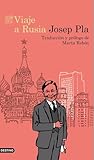 Viaje a Rusia: Traducción y prólogo de Marta Rebón