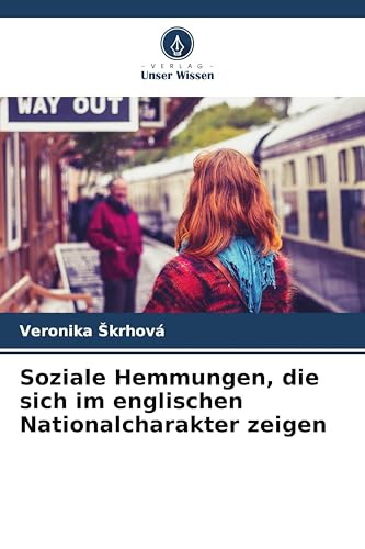 Soziale Hemmungen, die sich im englischen Nationalcharakter zeigen: DE