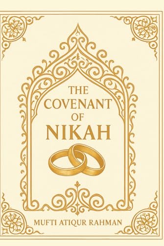 The Covenant Of Nikah