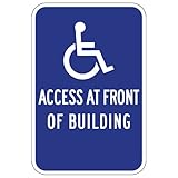 STOPSignsAndMore - Wheelchair Access at Front of Building Sign - 12x18 - Reflective | Rust Free...