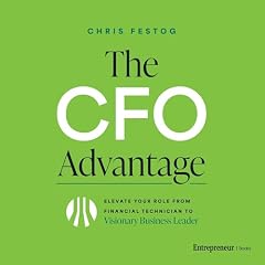 The CFO Advantage Audiolibro Por Chris Festog arte de portada