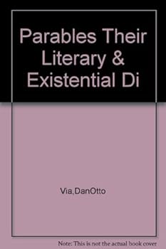Hardcover Parables Their Literary & Existential Dimension Book