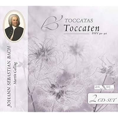 Bach: Toccaten Bwv 910-916