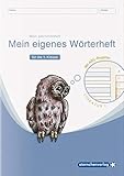  Mein eigenes Wörterheft - Lineatur 1 mit seitlichem ABC-Register: Mein Sternchenheft für die 1. Klasse