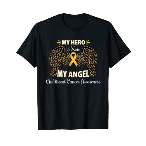 My Hero is now my angel, Camisetas de conciencia sobre el cáncer infantil Camiseta