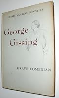 George Gissing, Grave Comedian B000J2R5N4 Book Cover