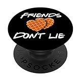 Friends Don't Lie Funny Waffle Phone grips Gift PopSockets Swappable PopGrip