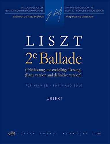 2e Ballade (Early version and definitive version) New, expanded edition (Piano)