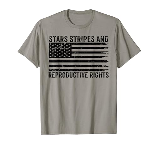 Stars Stripes Reproductive Rights Patriotic American Flag T-Shirt