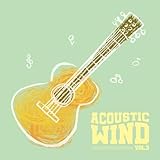 Acoustic Wind Vol.3