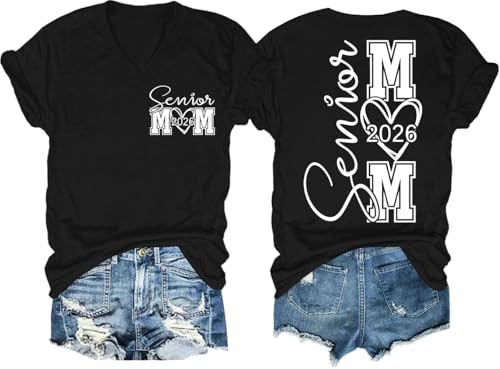 Senior Mom 2026 Shirt V Neck Senior Mom Shirts Class of 2026 Graduate Mama Tshirt Funny Two Sided Graphic Tees Tops