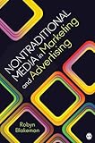 Nontraditional Media in Marketing and Advertising