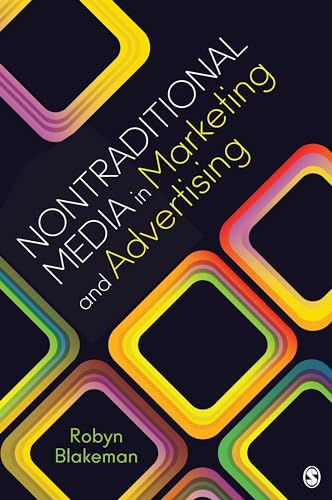 Nontraditional Media in Marketing and Advertising