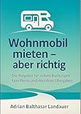 mieten schweiz  Wohnmobil mieten – aber richtig