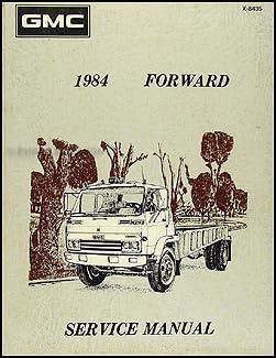 Paperback 1984-1985 GMC Forward Tilt Cab Repair Shop Manual Original Book