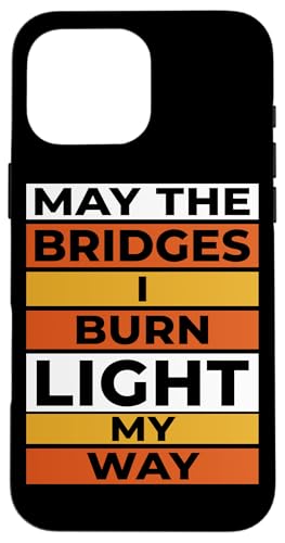 May The Bridges I Burn Light My Way 70s �X�g���C�v �X�}�z�P�[�X iPhone 16 Pro Max �p