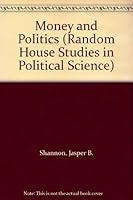 Money and Politics B000OCTBG8 Book Cover